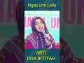Download Lagu Ning Umi Laila : Artikan Doa Iftitah dengan Lagunya