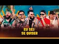 Lagu ⁠Ícaro e Gilmar, Panda, Humberto e Ronaldo - Eu Sei / Se Quiser [ DVD Cê tá doido Fortaleza]