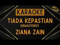 Download Lagu Ziana Zain - Tiada Kepastian (Remastered) [Karaoke]