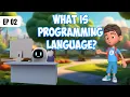 Aadi and Gogu Ep 2 Learn Programming Languages Python