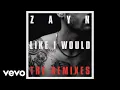 Lagu ZAYN - LIKE I WOULD (Troyboi Remix) [Audio]