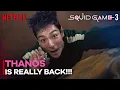 Download Lagu SQUID GAME 3 -  Thanos Is Back Scene | Netflix