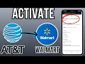 How To Activate an AT T Prepaid Phone From Walmart 2026 - Quick Steps