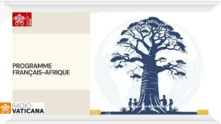 Radio Vatican, Français Afrique 13 octobre