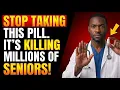 After 60 These 5 Pills Increase the Risk of Heart Attack and Stroke
