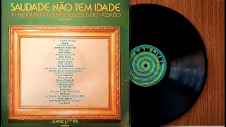 Saudade Não Tem Idade Vol. 2 - ℗ 1975 - Baú????