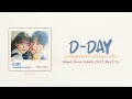 Download Lagu ZEROBASEONE (제로베이스원) - D-DAY Lyrics (Head Over Heels Ost. Part 1)