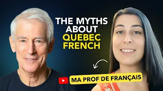 Le français au Québec, mythes et realité