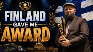 Finland Gave me Award....