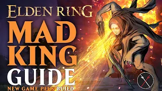 Elden Ring Madness Build Guide - How to build a Mad King NG Guide