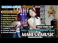Download Lagu FULL ALBUM MAHESA MUSIC - FT DINDA TERATU - KETAMAN ASMORO - TERBARU DANGDUT KOPLO TRENDING 2025