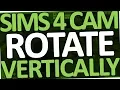 Sims 4 - How to Rotate Camera Vertically PC Laptop