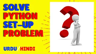 How To Solve Setup Failed Problem In Python In Python Install Problem Solve