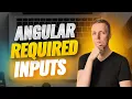 Angular Required Input - It Is Still Bad