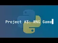 Python Project Random Number Guessing RNG Game