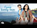 Download Lagu Pyaar Kartey Hain (Song): Payal Dev, Laqshay Kapoor | Neil Bhatt, Aishwarya Sharma | Kunaal Vermaa