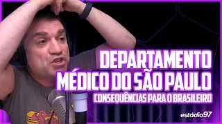 DEPARTAMENTO MÉDICO DO SÃO PAULO - AS CONSEQUÊNCIAS PARA O BRASILEIRO