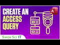 Creating a Query in Microsoft Access