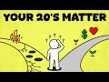What Actually Matters in Your 20s It s Not What You Think