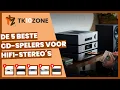 De 5 beste cd-spelers voor hifi-stereo's