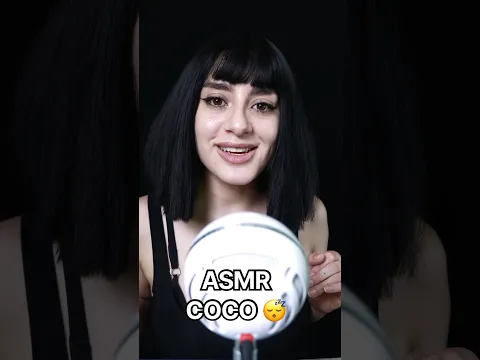 ASMR palabra detonante: coco # #asmr #asmrvideo #relax