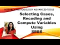 Selecting cases Recoding and Compute variable spss example