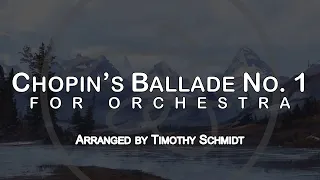 Download Chopin's Ballade No. 1 for Orchestra (arr. Timothy Schmidt) MP3