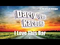 Toby Keith - I Love This Bar (Karaoke Version)
