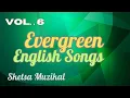 Lagu Vol. 6 - Evergreen English Songs