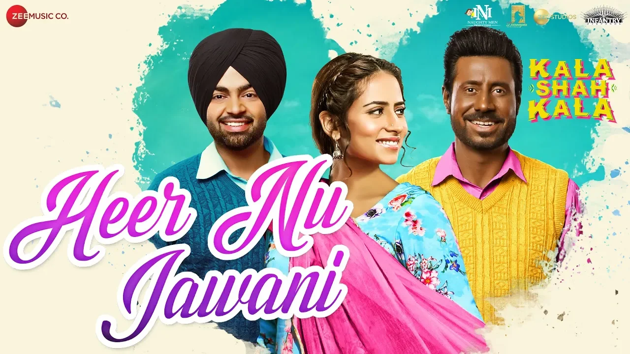 Heer Nu Jawani - Kala Shah Kala | Binnu Dhillon | Sargun Mehta | Jordan Sandhu|Jaidev Kumar| Navjeet