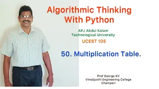 50 Multiplication Table Algorithmic Thinking with UCEST 105 Programming in Python CST 362 Python