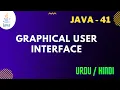 Graphical User Interface Introduction Code in Java Jawad Aslam