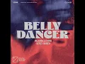 Belly Dancer (LUM!X Extended Remix)