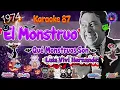 EL MONSTRUO - KARAOKE - LUIS VIVI HERNANDEZ - 1974