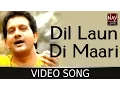 Download Lagu Dil Laun Di Maari | Davinder Kohinoor | Kajle Wale Nain | Latest Punjabi Sad Song | Nav Punjabi