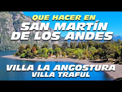 Download MP3 Que Ver y Hacer en SAN MARTÍN de los ANDES  y VILLA la ANGOSTURA, Argentina GUÍA TURÍSTICA 🇦🇷