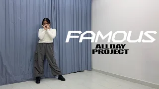 ALLDAY PROJECT Famous Dance Cover Ayie Garcia 
