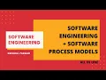 Software Engineering Software Process Models All in one