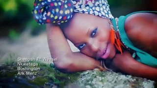 Weasel Goodlyfe \u0026 Sheebah - Nkwetaga  Offical Music HD Video