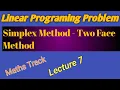 Linear Programming Problem in Hindi ll Two Phase Method ll Optimization Techniques ll Lecture 7