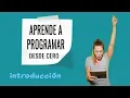 0 0 Introduccion - Curso de programacion desde cero con Python