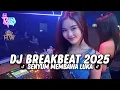 Download Lagu DJ BREAKBEAT FULL VIRAL TERBARU 2025 ANGGUR MERAH - SENYUM MEMBAWA LUKA - FDJ TALA MIAW