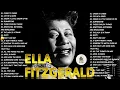 Download Lagu The Very Best of Ella Fitzgerald - Ella Fitzgerald Greatest Hits Full Album