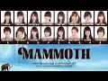 Download Lagu SNH48 Team SII - Mammoth / 猛犸 | Color Coded Lyrics CHN/PIN/ENG/IDN