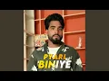 Lagu Pyari Biniye
