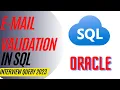 How to validate E-Mail ID in oracle SQL Validating the E-Mail ID of employee in Oracle SQL