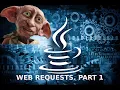 Java II Web requests and data processing Part 1 Theory