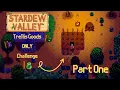 Stardew Valley But I Can ONLY Make Money From Trellis Crops