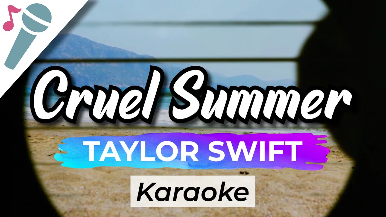 Taylor Swift - Cruel Summer - Karaoke Instrumental (Acoustic)