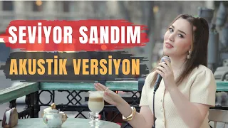 Nigar Muharrem - Seviyor Sandım (Akustik 2026)